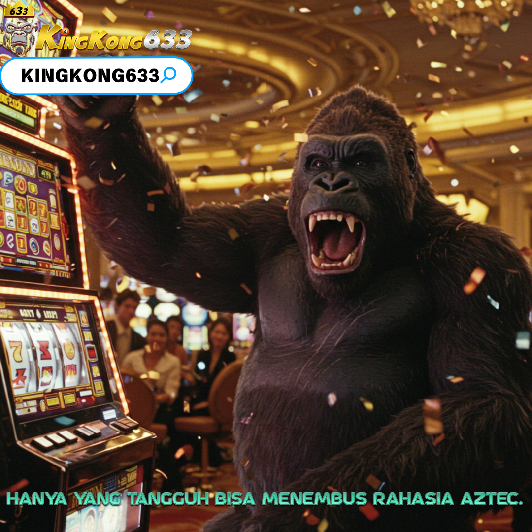 KINGKONG633 : situs judi slot gacor gampang menang